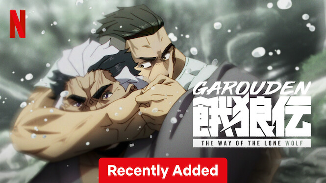 Garouden: The Way of the Lone Wolf (2024) - Netflix | Flixable